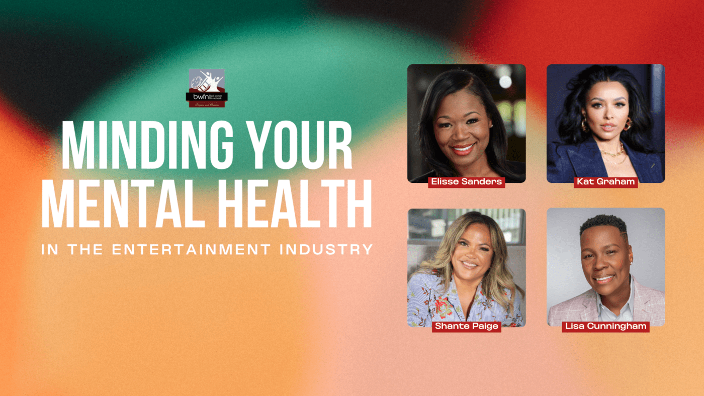 Minding Your Mental Health In the Entertainment Industry